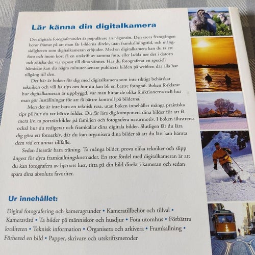 Bättre digitalfoto - Med rätt fotograferingsteknik