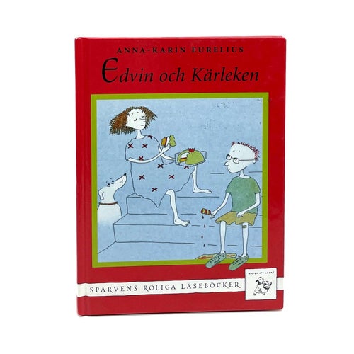 Edvin och kärleken av Anna-Karin Eurelius (inbunden, 1999)