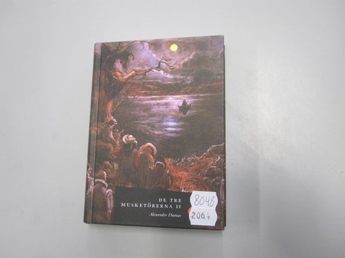 De tre musketörerna 2 - Alexander Dumas
