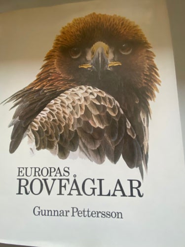 Europas Rovfåglar - Gunnar Pettersson