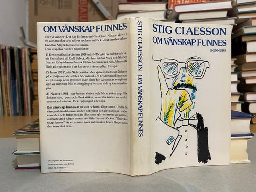 Om vänskap funnes av Stig Claesson. Bok. Fine plus
