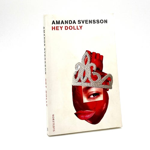 Hey Dolly av Amanda Svensson