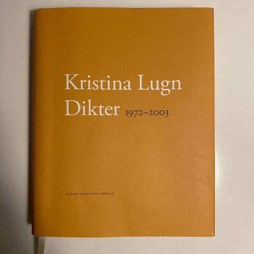 Kristina Lugn Dikter 1972-2003