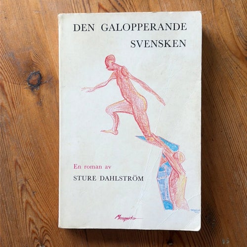 Sture Dahlström - Den galloperande svensken