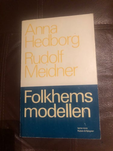 Folkhemsmodellen av Anna Hedborg och Rudolf Meidner, 1984