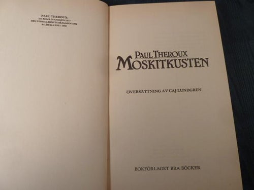 MOSKITKUSTEN, P. THEROUX, 1984,  BÖCKER