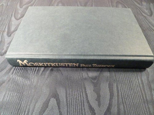 MOSKITKUSTEN, P. THEROUX, 1984,  BÖCKER