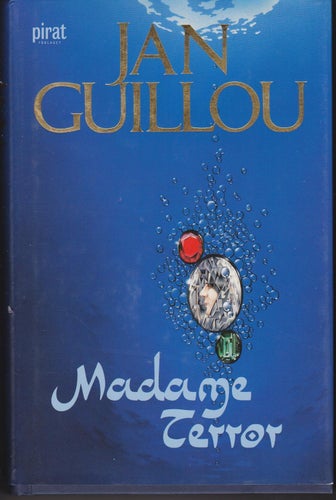 Jan Guillou / Madame Terror / Inbunden