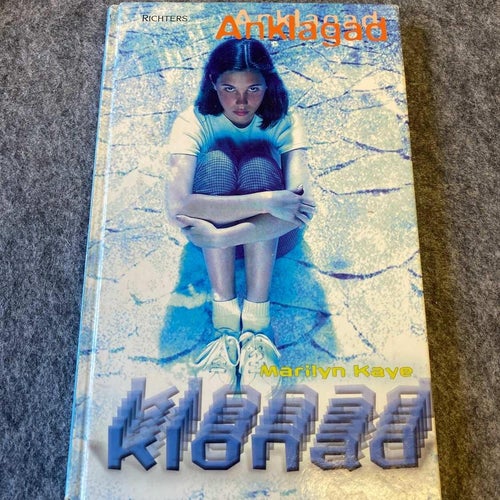 Marilyn Kaye - Klonad - Anklagad