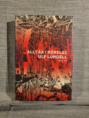 Allt är i rörelse - Ulf Lundell, 2011
