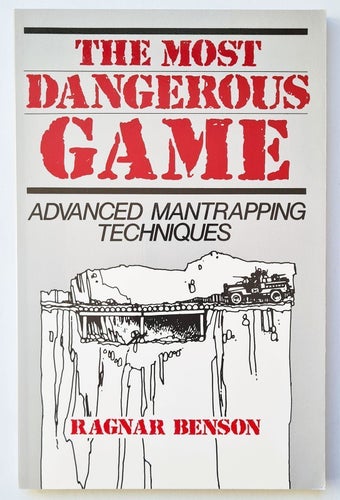 Advanced Mantrapping Techniques (Ragnar Benson, Paladin Press 1986)