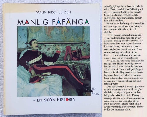 Manlig fåfänga – historia för män som inte tar sig själva på för stort allvar