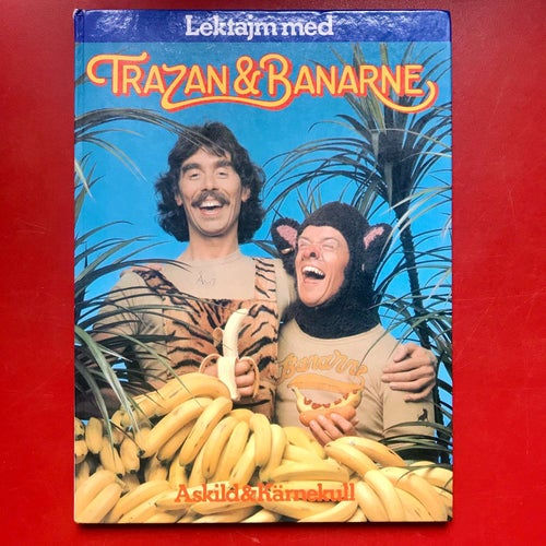 LEKTAJM MED TRAZAN & BANARNE Lasse Åberg 1977