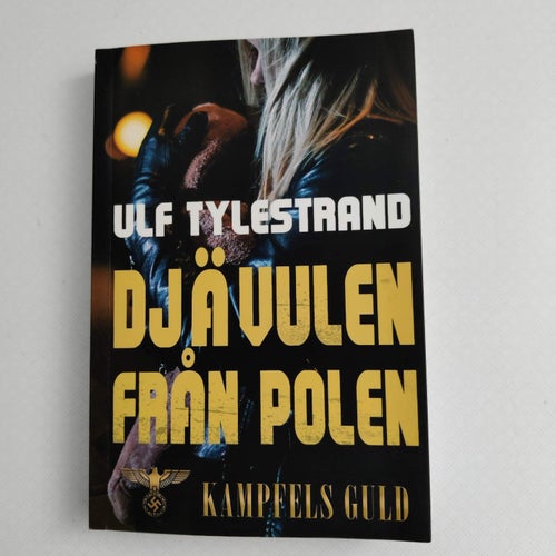 Djävulen från Polen av Tylestrand, Ulf (hft) Kampfels Guld del 4