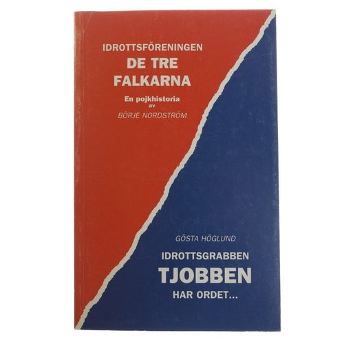 Idrottsföreningen de tre falkarna | Idrottsgrabben Tjobben har ordet