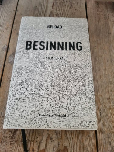 Besinning Bei Dao Bok Dikter i Urval