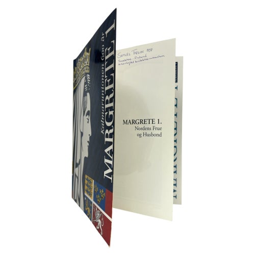 Margrete 1: Nordens frue og husbond: Kalmarunionen 600 år | 1996 | 8789384512