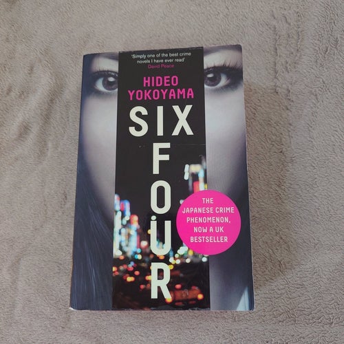 Six Four av Hideo Yokoyama (engelsk översättning)