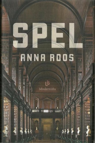 ** ANNA ROOS : SPEL **
