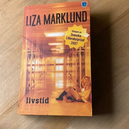 Livstid av Liza Marklund