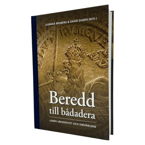 Beredd till bådadera Av Gunnar Broberg | Inbunden | 2017 | 9789198370621
