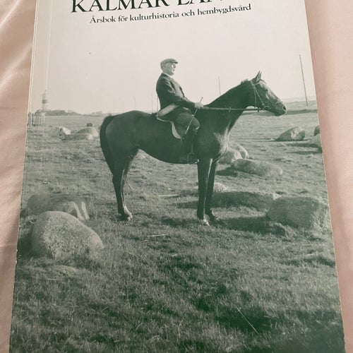 Kalmar Län 1984: Årsbok för kulturhistoria och hembygdsvård