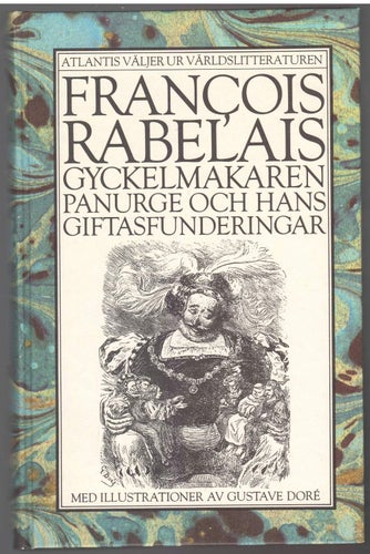 Gyckelmakaren Panurge och hans giftasfunderingar - Francois Rabelais