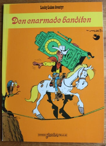 LUCKY LUKE NR 44 DEN ENARMADE BANDITEN 1981 1:a uppl
