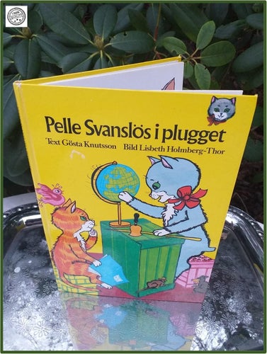 Pelle Svanslös i plugget barnbok Gösta Knutsson 1981 Fint skick Vintage