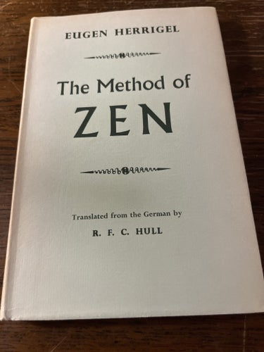 The Method of ZEN av Eugen Herrigel, publicerad år 1960