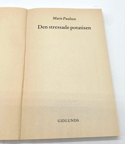 Den stressade potatisen av Marit Paulsen
