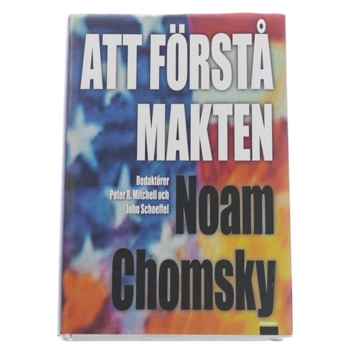 Noam Chomsky - Att förstå makten