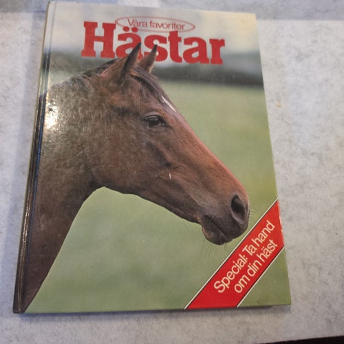 Våra favoriter Hästar av Peter Churchill, 1980
