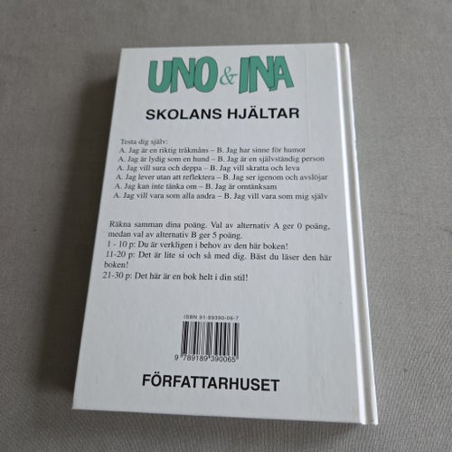 Uno & Ina - Skolans Hjältar av Stellan Sjöden - humor