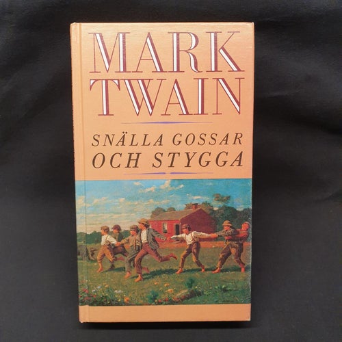 Snälla Gossar Och Stygga (Twain, Mark)(Inbunden) >G< 1991