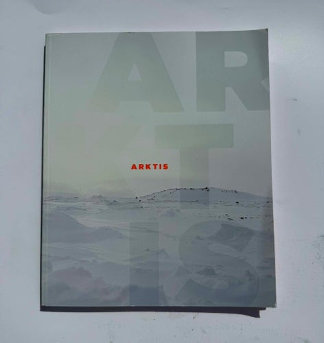 Arktis av Poul Erik Tøjner, Mathias Ussing Seeberg, 2013