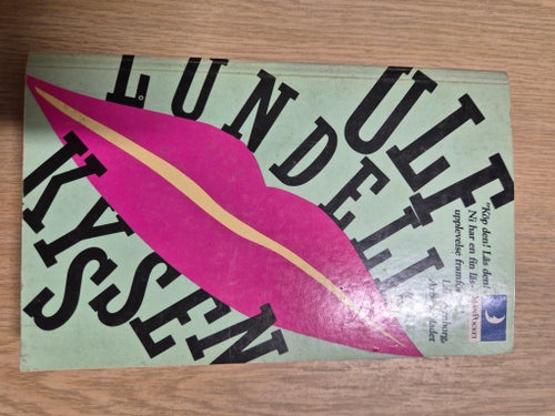 Lundell kyssen av Ulf Lundell, 1987