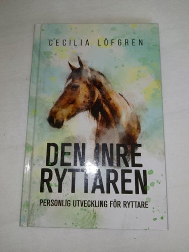Den inre ryttaren av Cecilia Löfgren