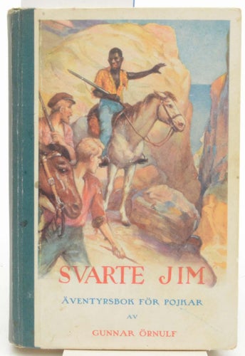 Svarte Jim / Örnulf, Gunnar