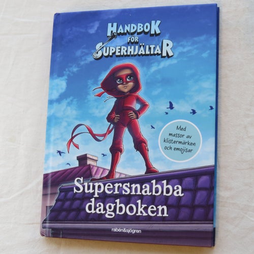 Handbok för Superhjältar: Supersnabba dagboken