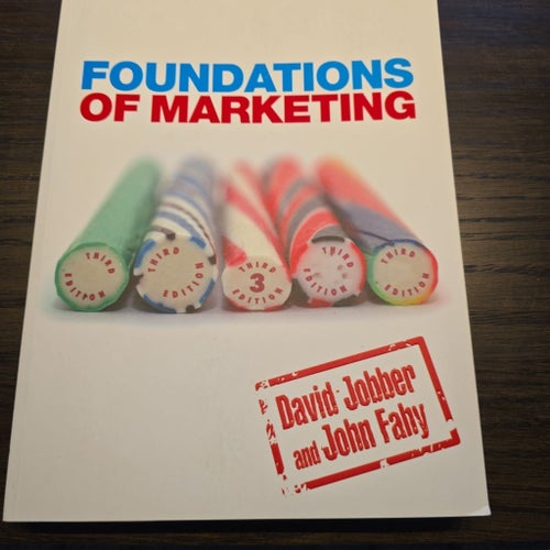 Foundations of Marketing, David Jobber och John Fahy, Tredje Upplagan