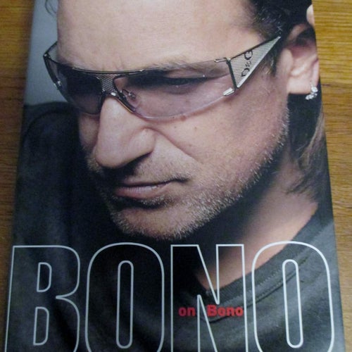 U2, Bono on Bono, Conversations with Michka Assayas
