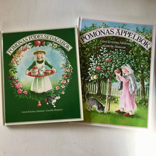 POMONAS FÖDELSEDAGSBOK + POMONAS ÄPPELBOK Görel Kristina Näslund Gunilla Hansson