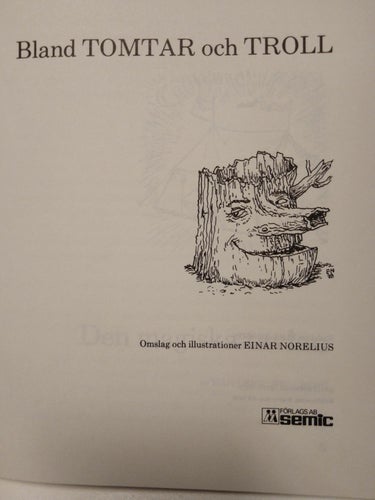 Bland Tomtar och Troll 1979. bok, inbunden. Very Fine. BM