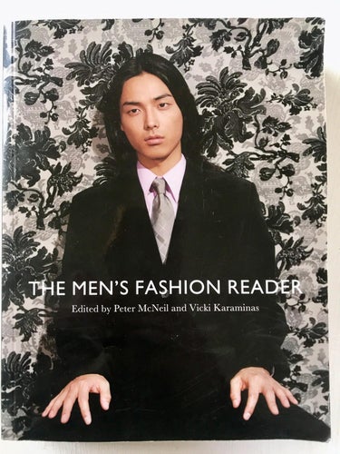 THE MEN'S FASHION READER Peter McNeil Vicki Karaminas 2009
