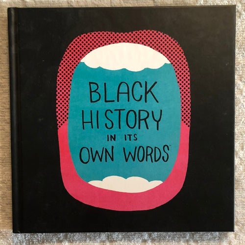 Black History in its Own Words HC Ronald Wimberly Image