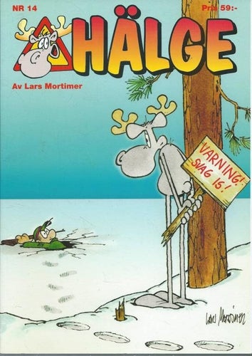 HÄLGE NR 14 - VARNING SVAG IS ! ( ALBUM )