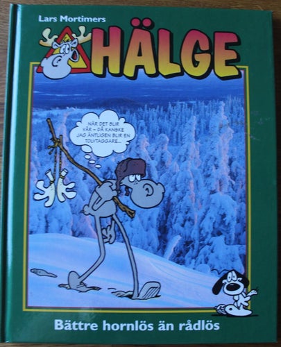 Hälge Fotobok 2004 nr 6 Bättre Hornlös Än Rådlös