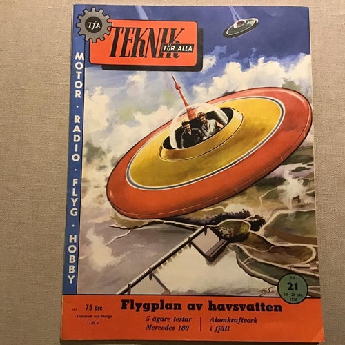 TEKNIK FÖR ALLA NR 21 1956 ATOMKRAFTVERK HÖKEFJÄLLET I NORGE,VOLVO,MERCEDES 180