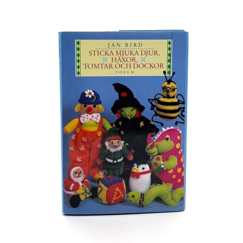 Sticka mjuka djur, häxor, tomtar och dockor av Jan Bird (gosedjur, kramdjur)
